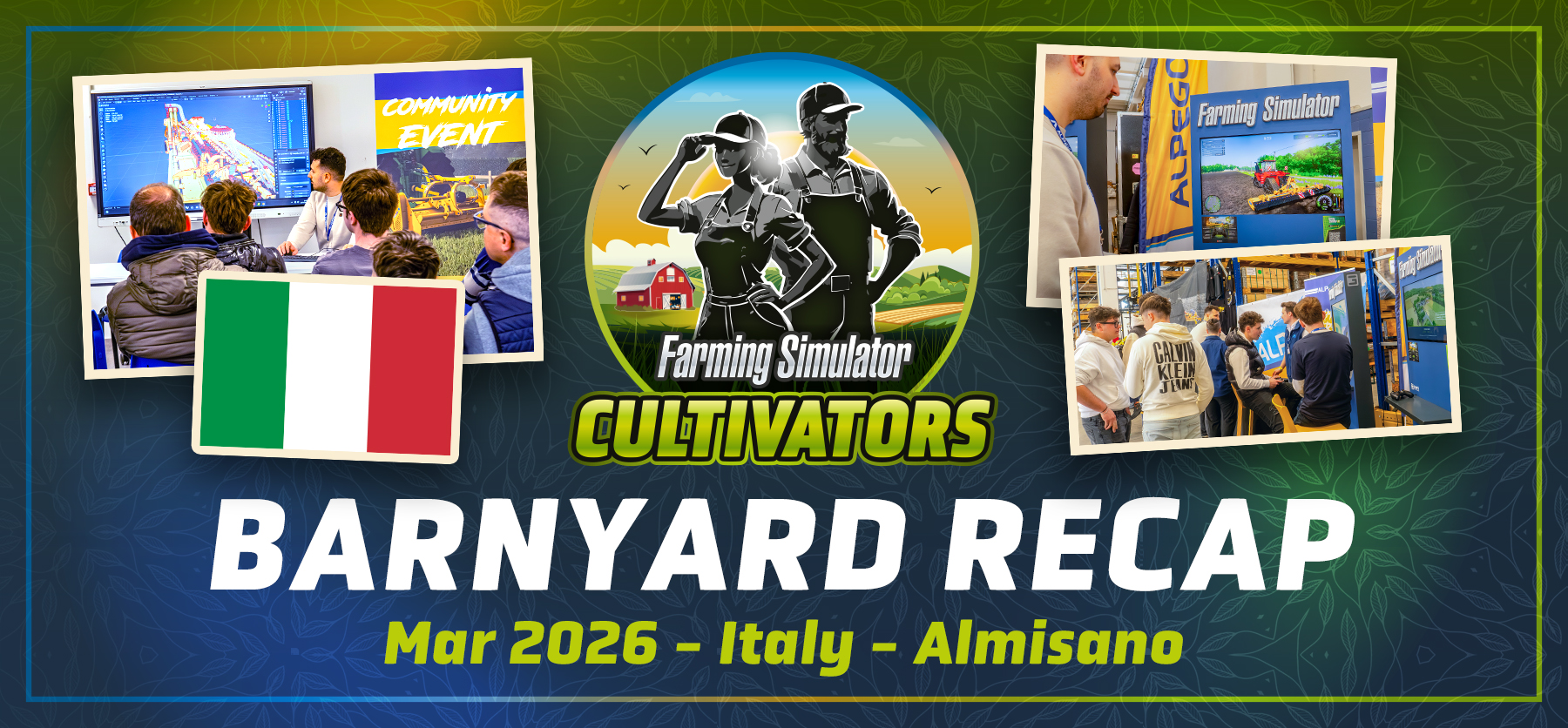 Barnyard Meetup: Cultivator Recap (March 2026) in Italy