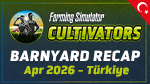 Barnyard Meetup: Cultivator Recap (April 2026) in der Türkei